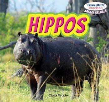 Hippos - 9781448873920 by Clara Reade, 9781448873920