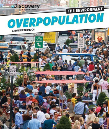 Overpopulation - 9781448879786 by Andrew Einspruch, 9781448879786