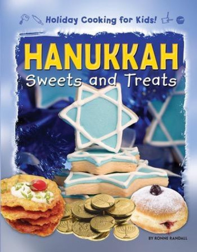 Hanukkah Sweets and Treats - 9781448880836 by Ronne Randall