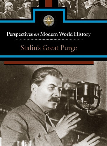 Stalin's Great Purge by Noah Berlatsky, 9780737763713