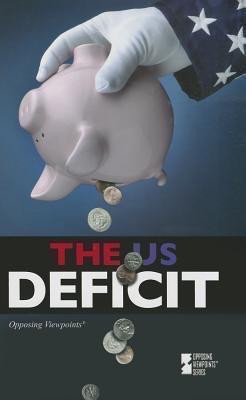 The U.S. Deficit by Kathy Jennings, Lynn M. Zott, 9780737760507