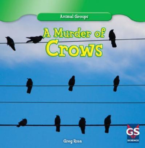 A Murder of Crows - 9781433982057 by Greg Roza, 9781433982057