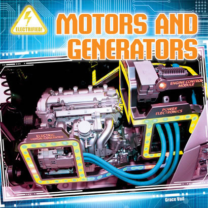 Motors and Generators by Grace Vail, 9781433984044