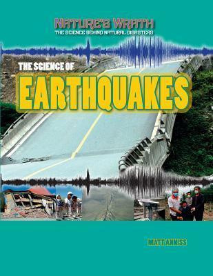 The Science of Earthquakes - 9781433986567 by Matt Anniss, 9781433986567