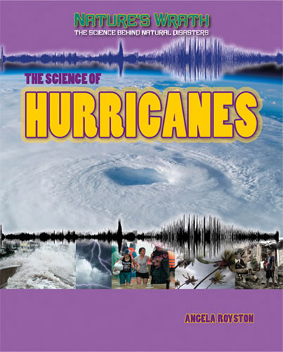 The Science of Hurricanes - 9781433986598 by Angela Royston, 9781433986598