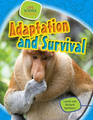 Adaptation and Survival - 9781433987007 by Richard Spilsbury, 9781433987007