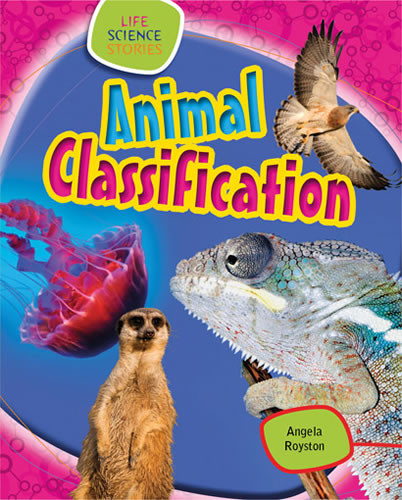Animal Classification by Angela Royston, 9781433987038