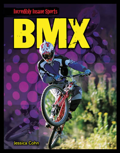 BMX - 9781433988226 by Jessica Cohn, 9781433988226