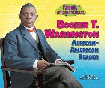Booker T. Washington (African-American Leader) - 9781464401947 by Patricia Mckissack, Fredrick Mckissack, 9781464401947