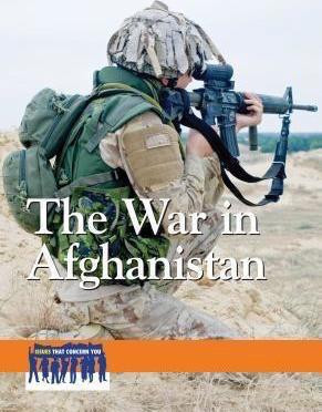 The War in Afghanistan - 9780737763010 by Arthur Gillard, 9780737763010