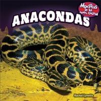 Anacondas - 9781448896318 by Rachel Lynette, 9781448896318
