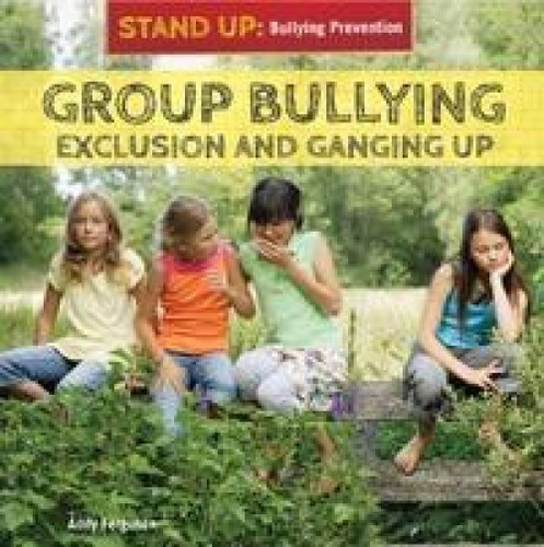 Group Bullying - 9781448896691 by Amanda Ferguson