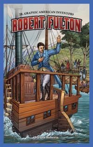 Robert Fulton - 9781477700778 by Steve Roberts