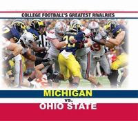 Michigan vs. Ohio State - 9781477711590 by Matthew Monteverde, 9781477711590