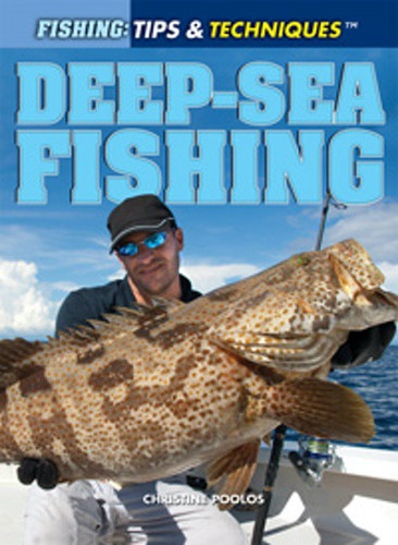 Deep-Sea Fishing - 9781448894864 by Christine Poolos, 9781448894864