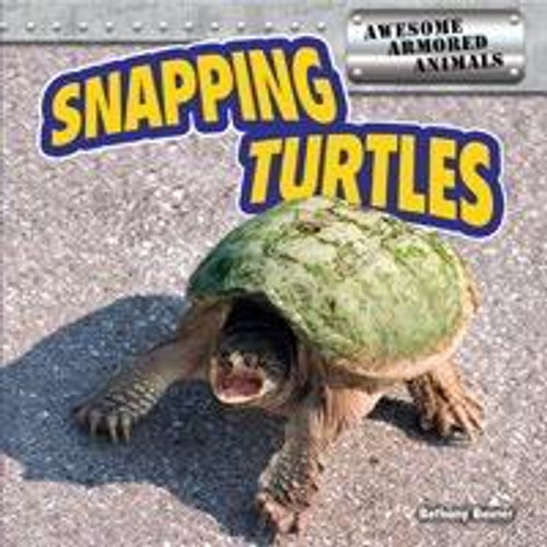 Snapping Turtles - 9781477707951 by Bethany Baxter, 9781477707951