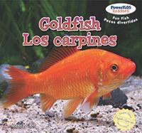 Goldfish / Los carpines dorados by Maddie Gibbs, Eida de la Vega, Eduardo Alamán, 9781477712160