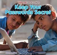 Keep Your Passwords Secret - 9781477715376 by Shannon Miller, 9781477715376