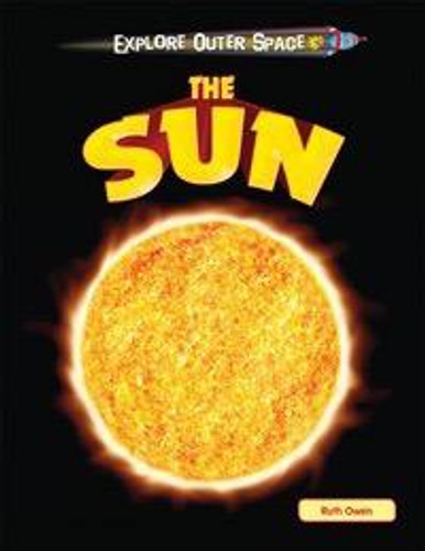 The Sun - 9781615337200 by Ruth Owen, 9781615337200