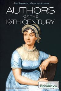 Authors of the 19th Century by Adam Augustyn Assistant Manager and Assistant Editor, Literature, 9781622750016