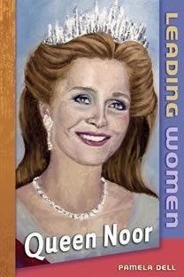 Queen Noor by Pamela Dell, 9780761449584