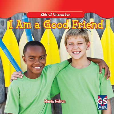 I Am a Good Friend - 9781433990175 by Maria Nelson, 9781433990175