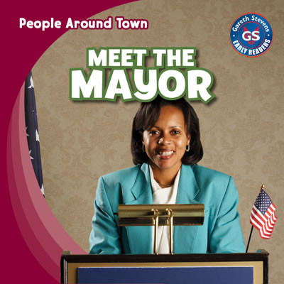 Meet the Mayor by Joyce Jeffries, 9781433993770