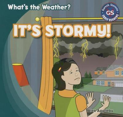 It's Stormy! - 9781433994050 by Alex Appleby, 9781433994050