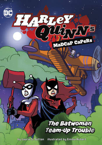 The Batwoman Team-Up Trouble by Laurie S. Sutton, Emma Kubert, 9781669015734
