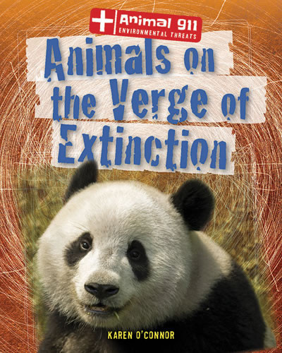 Animals on the Verge of Extinction by Karen O'Connor, 9781433997143