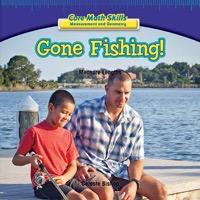 Gone Fishing! (Measure Lengths) - 9781477722275 by Celeste Bishop, 9781477722275