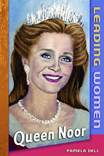 Queen Noor - 9781627121163 by Pamela Dell