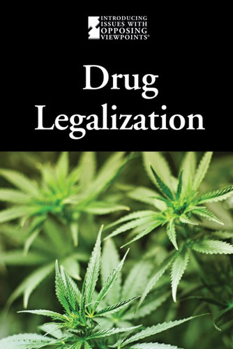 Drug Legalization by Noël Merino, 9780737762754