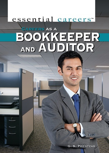 Careers as a Bookkeeper and Auditor by Susan Meyer, 9781477717929