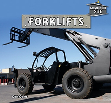 Forklifts - 9781477732458 by Dan Osier, 9781477732458