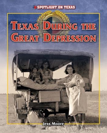 Texas During the Great Depression - 9781477745113 by Jess Moore, 9781477745113