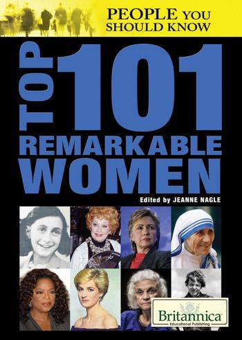 Top 101 Remarkable Women by Jeanne Nagle, 9781622751266