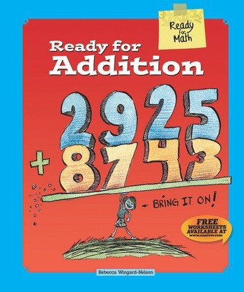 Ready for Addition by Rebecca Wingard-Nelson, 9780766042452