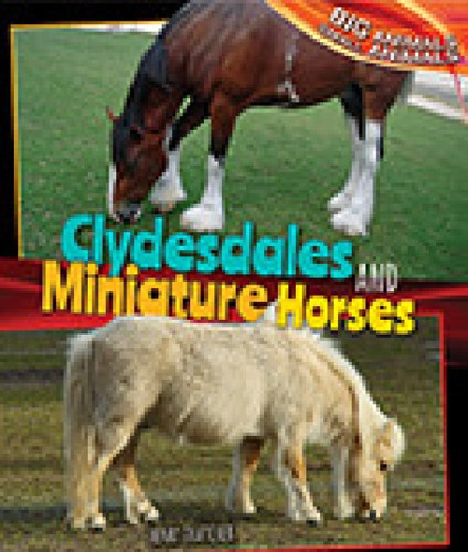Clydesdales and Miniature Horses - 9781477761021 by Henry Thatcher