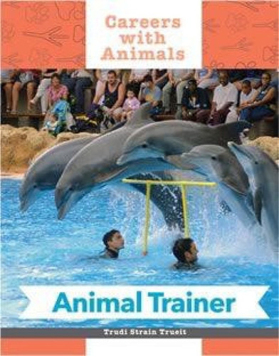 Animal Trainer - 9781627124621 by Trudi Strain Truit