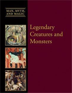 Legendary Creatures and Monsters by Dean Miller, 9781627125789