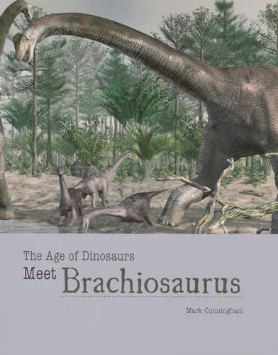 Meet Brachiosaurus - 9781627126021 by Mark Cunningham, 9781627126021