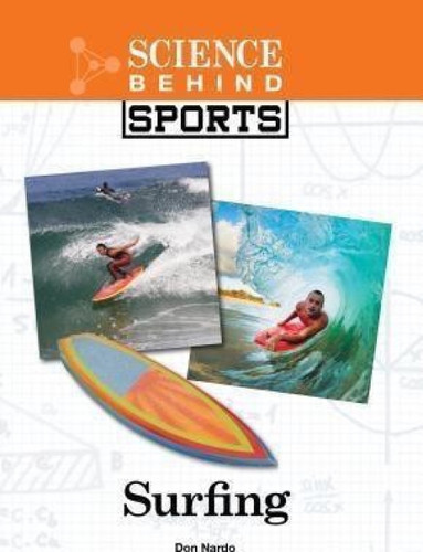 Surfing - 9781420511567 by Don Nardo