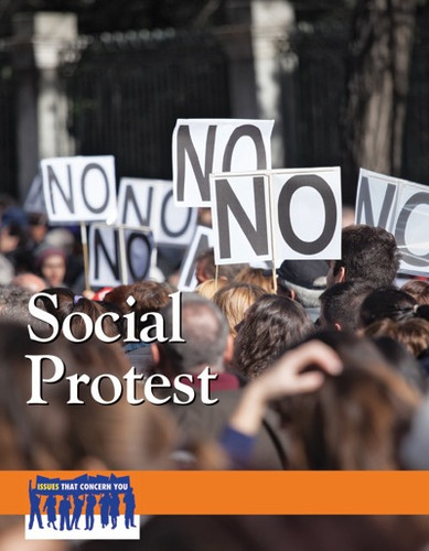 Social Protest by Arthur Gillard, 9780737769340 Social Protest by Arthur Gillard, 9780737769340
