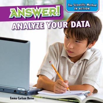 Answer! (Analyze Your Data) - 9781477729304 by Emma Carlson Berne, 9781477729304