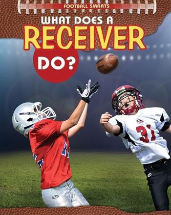 What Does a Receiver Do? - 9781477770023 by Paul Challen, 9781477770023