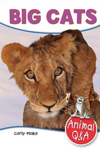Big Cats - 9781477791820 by Carly Blake, 9781477791820
