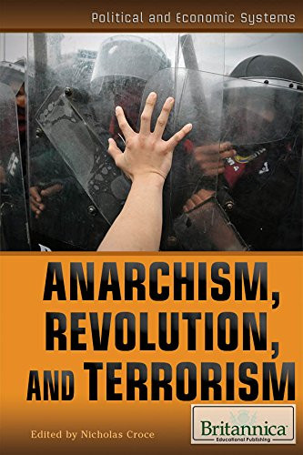 Anarchism, Revolution, and Terrorism by Nicholas Croce, 9781622753536