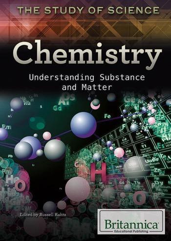 Chemistry (Understanding Substance and Matter) by Russell Kuhtz, 9781622754151