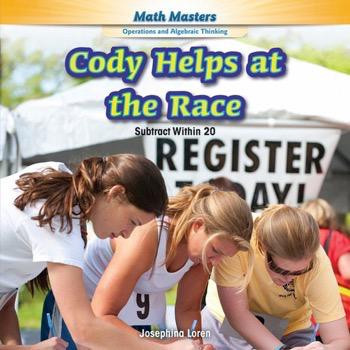 Cody Helps at the Race (Subtract Within 20) - 9781477764244 by Josephina Loren, 9781477764244